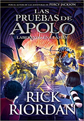 El laberinto en llamas by Rick Riordan (Diciembre 24, 2018) - libros en español - librosinespanol.com