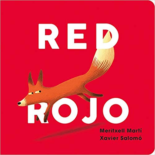 Red-Rojo (English and Spanish Edition) by Meritxell Martí, Xavier Salomó (Marzo 26, 2019) - libros en español - librosinespanol.com