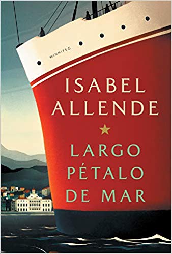 Largo pétalo de mar by Isabel Allende (Junio 4, 2019) - libros en español - librosinespanol.com