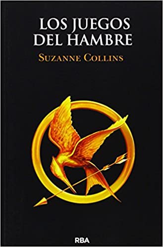 Los Juegos del Hambre by Suzanne Collins (Marzo 1, 2012) - libros en español - librosinespanol.com