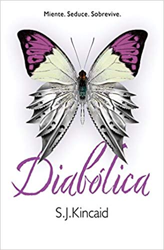 Diabólica by S.J. Kincaid (Marzo 28, 2017) - libros en español - librosinespanol.com