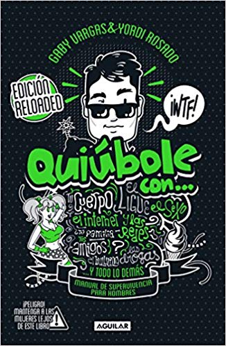 Quiúbole con... para hombres (Ed. Aniversario) by Yordi Rosado, Gaby Vargas (Diciembre 27, 2016) - libros en español - librosinespanol.com