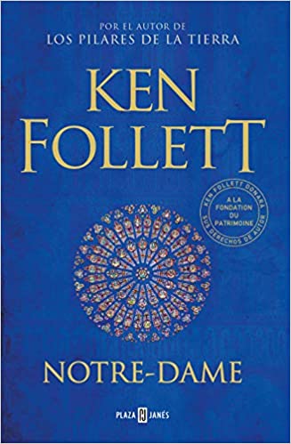 Notre-Dame by Ken Follett (Febrero 18, 2020) - libros en español - librosinespanol.com