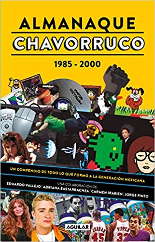 Almanaque chavorruco by Maquina 501 (Enero 22, 2019) - libros en español - librosinespanol.com