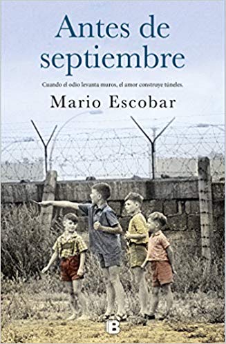 Antes de septiembre by Mario Escobar (Diciembre 24, 2018) - libros en español - librosinespanol.com