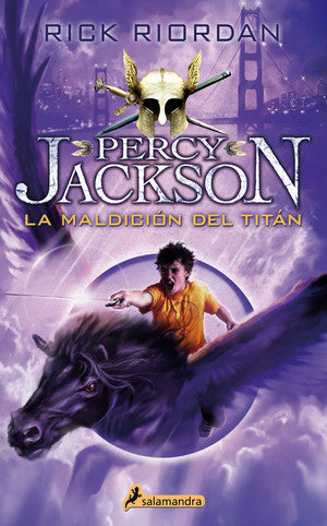 Percy Jackson 03. La maldicion del titan (Percy Jackson y los dioses del Olimpo / Percy Jackson and the Olympians) by Rick Riordan (Julio 1, 2015) - libros en español - librosinespanol.com