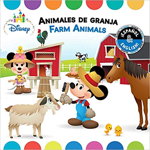 Farm Animals / Animales de granja (English-Spanish) (Disney Baby) (Disney Bilingual) by R. J. Cregg, Laura Collado Piriz (Enero 1, 2019) - libros en español - librosinespanol.com