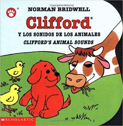 Clifford's Animal Sounds (Clifford the Small Red Puppy): (Bilingual) by Norman Bridwell (Julio 1, 2003) - libros en español - librosinespanol.com