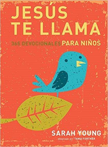 Jesús te llama: 365 lecturas devocionales para niños by Sarah Young (Julio 29, 2014) - libros en español - librosinespanol.com