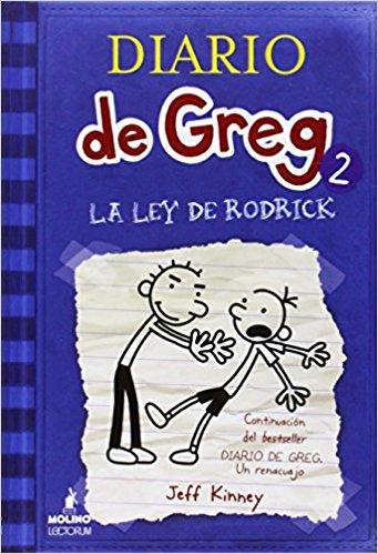 La Ley de Rodrick (Diario de Greg 2) by Jeff Kinney (Julio 1, 2009) - libros en español - librosinespanol.com