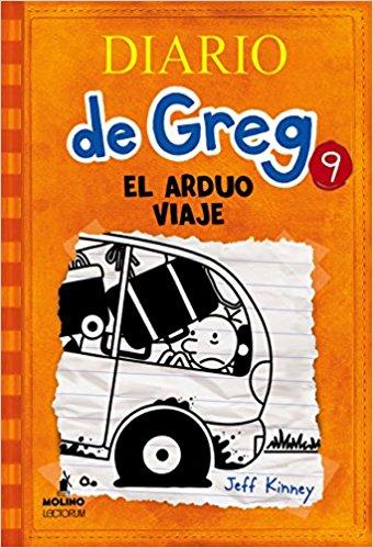 Diario de Greg # 9: El arduo viaje by Jeff Kinney (Agosto 1, 2015) - libros en español - librosinespanol.com