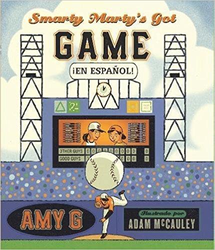 Smarty Marty's Got Game ¡En Español! by Amy Gutierrez, Adam McCauley (Agosto 22, 2017) - libros en español - librosinespanol.com