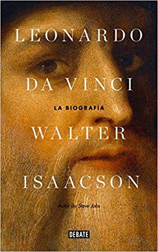 Leonardo Da Vinci: La biografía / Leonardo Da Vinci by Walter Isaacson (Agosto 21, 2018) - libros en español - librosinespanol.com