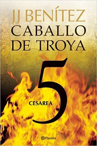 Caballo de Troya 5. Cesarea (NE) (Caballo De Troya/Trojan Horse) by Juan José Benítez (Diciembre 13, 2011) - libros en español - librosinespanol.com