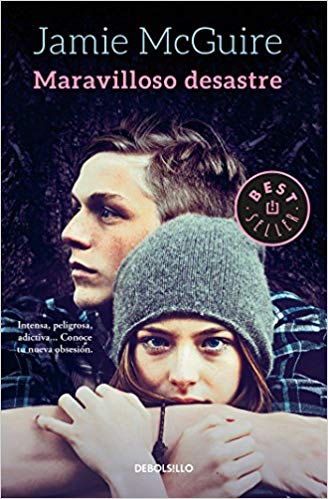 Maravilloso desastre / Beautiful Disaster by Jamie Mcguire (Junio 26, 2018) - libros en español - librosinespanol.com