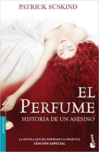 El perfume: Historia de un asesino by Patrick Suskind, Pilar Giralt Gorina (Julio 1, 2006) - libros en español - librosinespanol.com