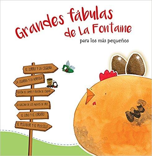 Grandes fábulas de La Fontaine para los más pequeños/La Fontaine's Great Fables for the Little Ones by Varios Autores (Agosto 29, 2017) - libros en español - librosinespanol.com