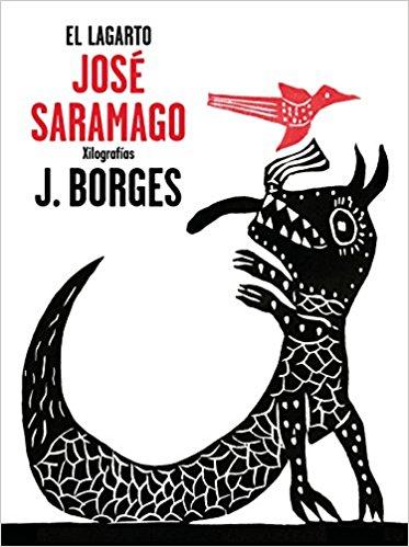 El lagarto/The Alligator by Jose Saramago (Mayo 29, 2018) - libros en español - librosinespanol.com