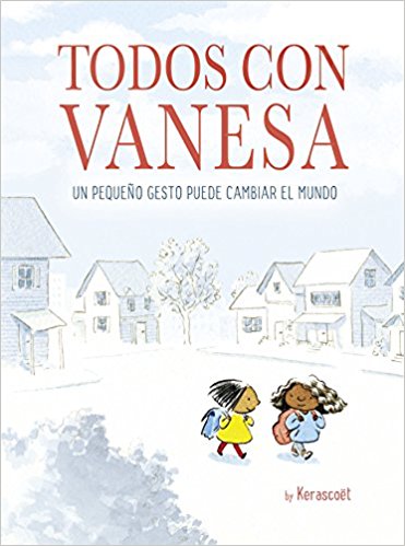 Todos con Vanesa by KERASCOET (Julio 31, 2018) - libros en español - librosinespanol.com