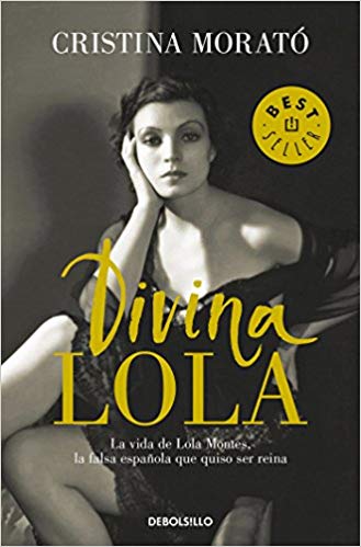 Divina Lola / Divine Lola by Cristina Morató (Agosto 21, 2018) - libros en español - librosinespanol.com