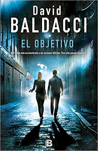 El objetivo/The Target (Serie Will Robie) by David Baldacci (Mayo 29, 2018) - libros en español - librosinespanol.com