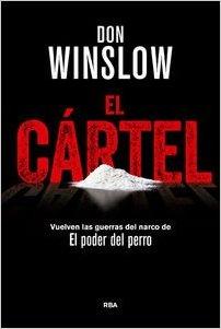 El Cártel by Don Winslow (Diciembre 8, 2017) - libros en español - librosinespanol.com