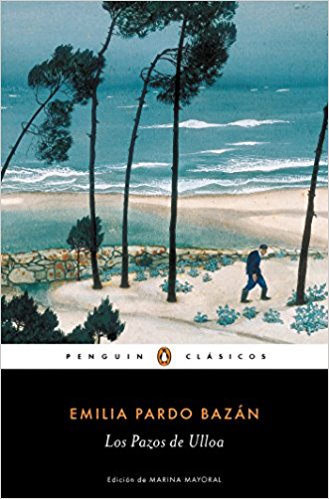 Los pazos de Ulloa by Emilia Pardo Bazan (Noviembre 29, 2016) - libros en español - librosinespanol.com