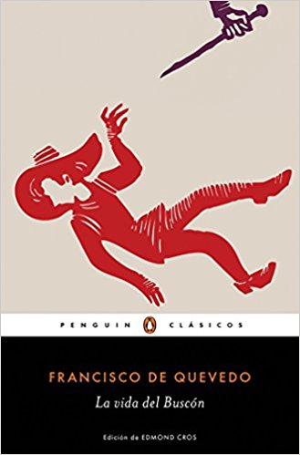 La vida del Buscón / The Swindler (Penguin Clasicos) by Francisco De Quevedo (Julio 26, 2016) - libros en español - librosinespanol.com