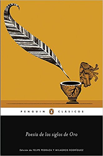 Poesía de los siglos de Oro / Poetry of the Golden Age by Varios autores (Julio 26, 2016) - libros en español - librosinespanol.com 