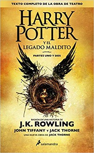 Harry Potter y el legado maldito by J. K. Rowling (Septiembre 28, 2016) - libros en español - librosinespanol.com