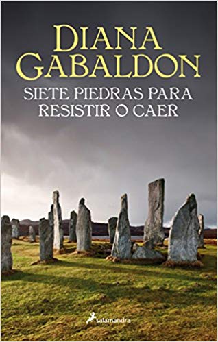 Siete piedras para resistir o caer by Diana Gabaldon (Agosto 15, 2018) - libros en español - librosinespanol.com