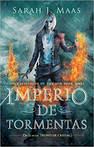 Imperio de tormentas (Trono de Cristal 5) / Empire of Storms Trono de cristal 5 / Throne of Glass (5) (Trono de Cristal / Throne of Glass) by Sarah J. Maas (Noviembre 28, 2017) - libros en español - librosinespanol.com