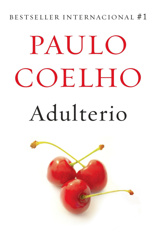 Adulterio by Paulo Coelho (Mayo 26, 2015) - libros en español - librosinespanol.com