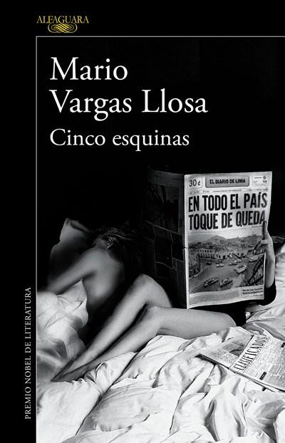 Cinco esquinas / Five Points by Mario Vargas Llosa (Marzo 1, 2016) - libros en español - librosinespanol.com
