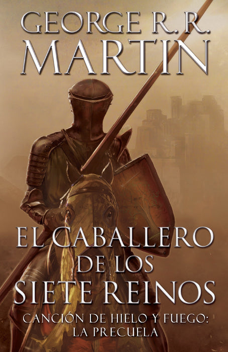El caballero de los Siete Reinos by George R. R. Martin (Abril 21, 2015) - libros en español - librosinespanol.com