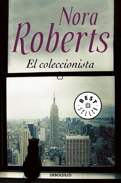 El coleccionista / The Collector by Nora Roberts (Mayo 17, 2016) - libros en español - librosinespanol.com