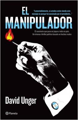 El manipulador by David Unger (Agosto 11, 2015) - libros en español - librosinespanol.com