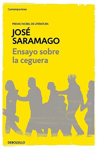 Ensayo sobre la ceguera by Jose Saramago (Enero 26, 2016) - libros en español - librosinespanol.com