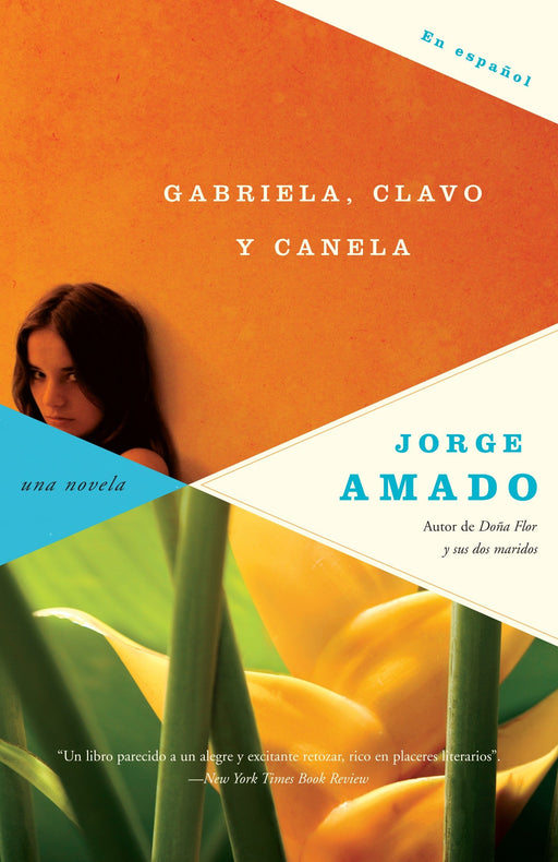 Gabriela, clavo y canela by Jorge Amado (Junio 10, 2008) - libros en español - librosinespanol.com