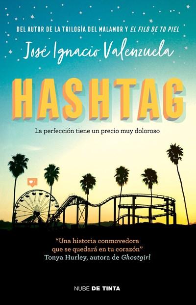 Hashtag / Hashtag by Jose Ignacio Valenzuela (Julio 25, 2017) - libros en español - librosinespanol.com