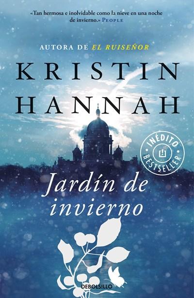 Jardin de invierno / Winter Garden by Kristin Hannah (Junio 20, 2017) - libros en español - librosinespanol.com