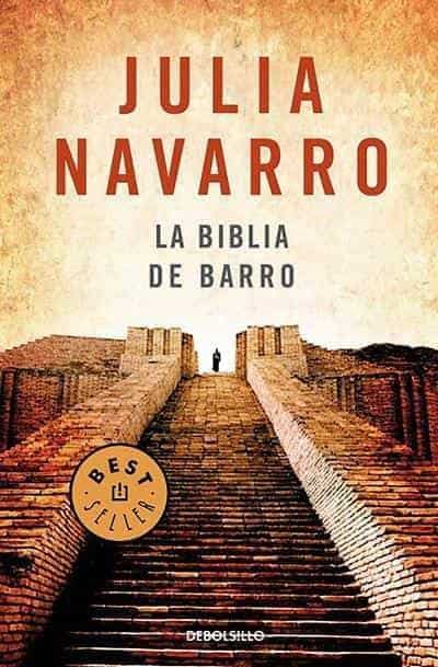 La Biblia de Barro by Julia Navarro (Octubre 15, 2013) - libros en español - librosinespanol.com 