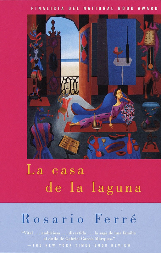 La casa de la laguna by Rosario Ferré (Julio 1, 1997) - libros en español - librosinespanol.com
