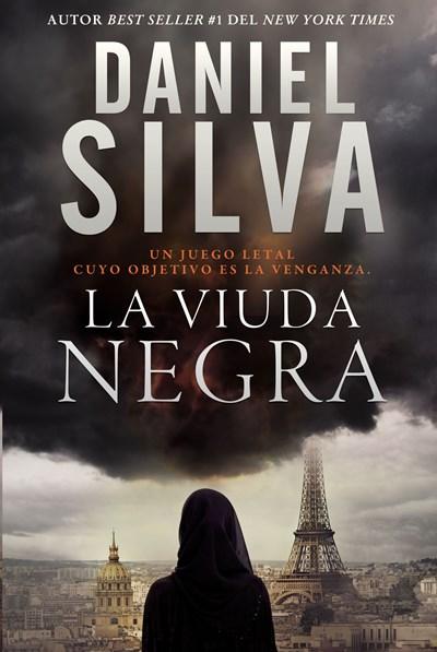 La viuda negra: Un juego letal cuyo objetivo es la venganza by Daniel Silva (Marzo 21, 2017) - libros en español - librosinespanol.com