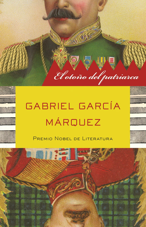 El otoño del patriarca by Gabriel García Márquez (Agosto 31, 2010) - libros en español - librosinespanol.com