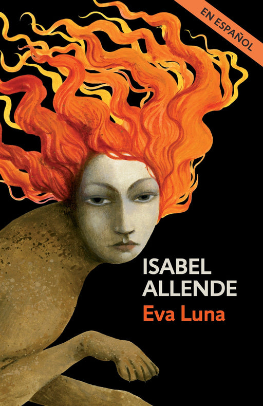Eva Luna by Isabel Allende (Enero 10, 2017) - libros en español - librosinespanol.com