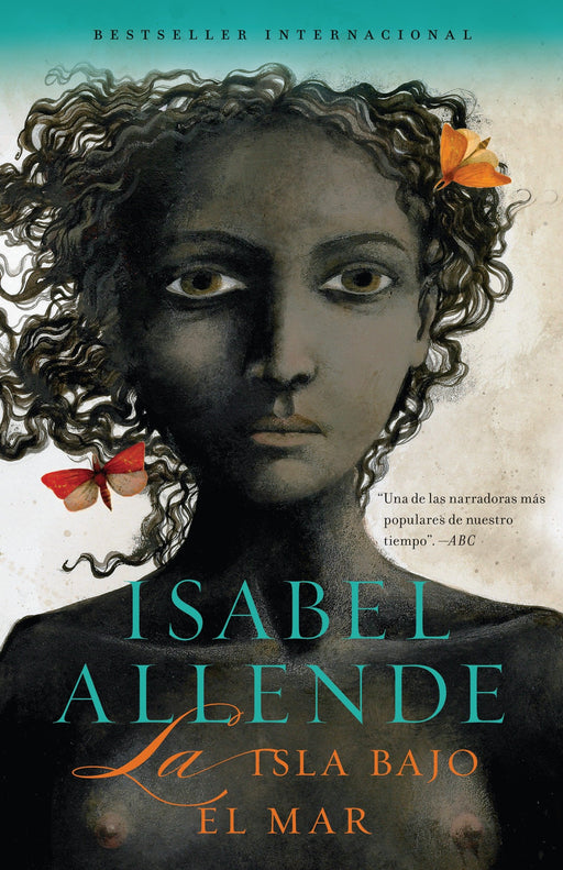 La isla bajo el mar by Isabel Allende (Agosto 31, 2010) - libros en español - librosinespanol.com