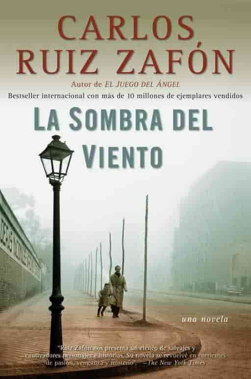 La Sombra del Viento by Carlos Ruiz Zafon (Febrero 3, 2009) - libros en español - librosinespanol.com