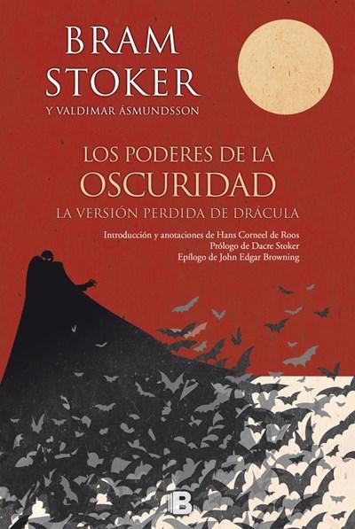 Los poderes de la oscuridad/ Powers of Darkness: The Lost Version of Dracula by Bram Stoker, Valdimar Asmundsson (Febrero 27, 2018) - libros en español - librosinespanol.com