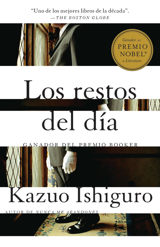 Los restos del dia: Spanish-language edition of The Remains of the Day by Kazuo Ishiguro (Febrero 6, 2018) - libros en español - librosinespanol.com